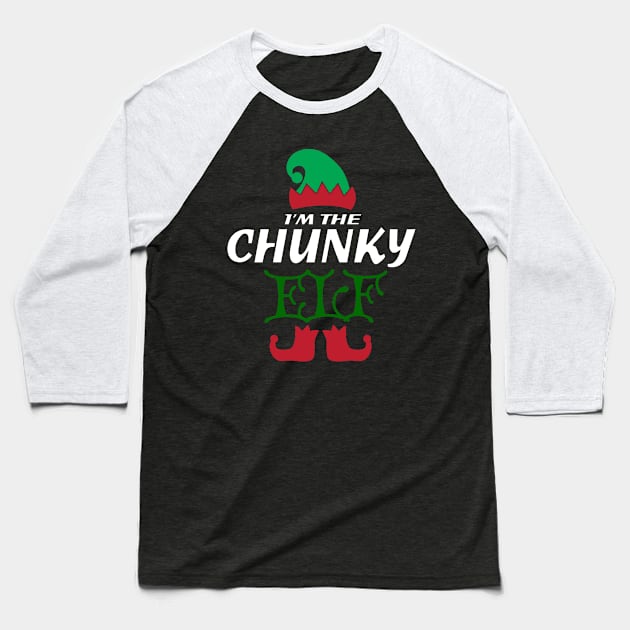 I'm the chunky elf - Christmas Family Design Baseball T-Shirt by Mr.TrendSetter